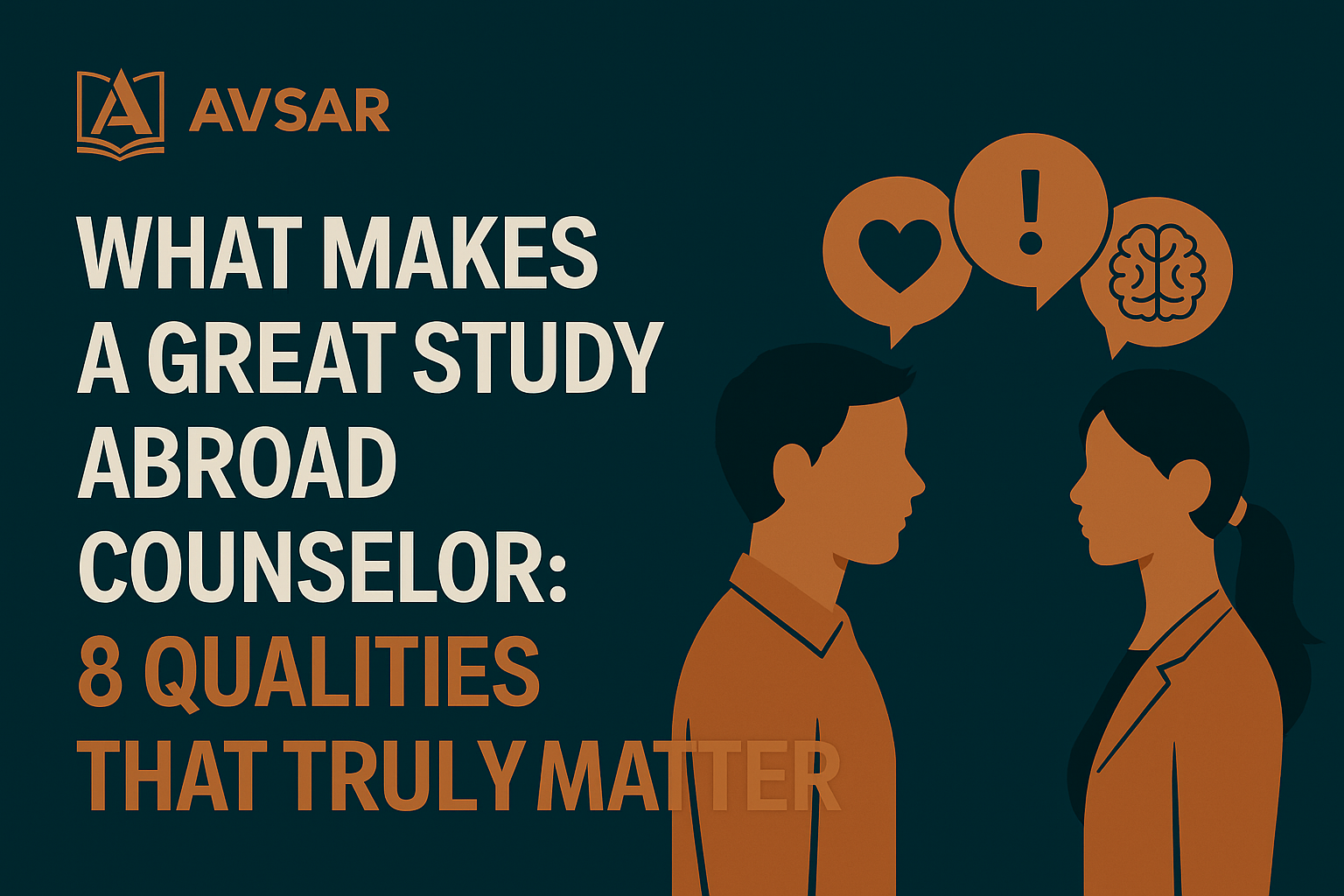 What Makes a Great Study Abroad Counselor: 8 Qualities That Truly Matter